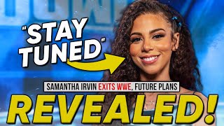 Samantha Irvin Exits WWE Backstage Reaction amp Future Plans Revealed  Undertaker Appearing On NXT [upl. by Ernald]