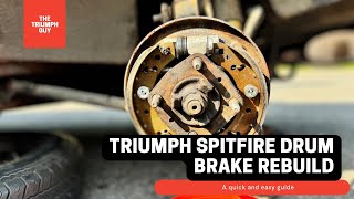 Triumph Spitfire Drum Brake Rebuild  StepbyStep Restoration Guide [upl. by Mcgrody569]