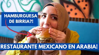 COMIDA MEXICANA EN ARABIA  PROBAMOS TODO EL MENU [upl. by Gromme]