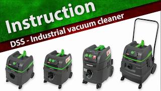 INSTRUCTION DSS – Industrial vacuum cleaner [upl. by Eiramassenav588]