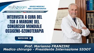 Intervento Prof Franzini  TGR  Congresso Mondiale ossigeno ozonoterapia [upl. by Remot]