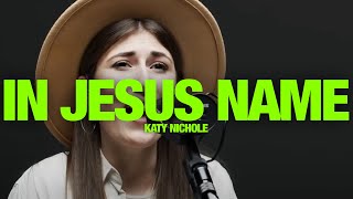 KATY NICHOLE  In Jesus Name God Of Possible Song Session [upl. by Adrahs526]