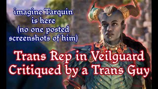 Veilguards Trans Representation Critiqued by a Trans Guy [upl. by Krum]