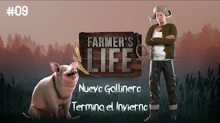 Nuevo Gallinero Termina el Invierno  Farmers Life 09  Timelapse [upl. by Evot]