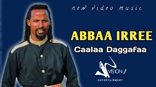 Caalaa Daggafaa Abbaa Irree New Ethiopian Oromo Music 2023 Official Video [upl. by Salomi]