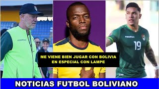 ALINEACIÓN DE BOLIVIA Y ECUADOR  ALGARAÑAZ EN EL ATAQUE  ENNER VALENCIA EN LA TRI [upl. by Yelyab]