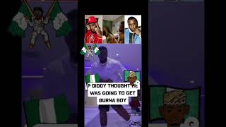 P Diddy and Burna Boy trending video shorts news viralvideo [upl. by Mcclees]