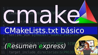 Cmake CMakeListstxt básico para generarcompilar un proyecto Tutorial express [upl. by Kcirdla]