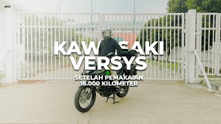 REVIEW KAWASAKI VERSYS 250 SETELAH 18000 KILOMETER [upl. by Francis690]