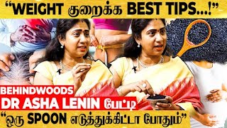 quotNIGHT தூங்கும்போது இத செஞ்சா போதும் தொப்பை குறைஞ்சிடும்quot DRASHA LENIN பேட்டி [upl. by Novia]