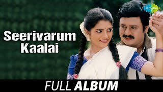 Seerivarum Kaalai  Full Album  சீறி வரும் காளை  Ramarajan Abhitha SS Chandran  Sirpi [upl. by Katee612]