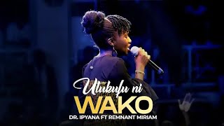 UTUKUFU NI WAKO BY DR IPYANA FT REMNANT MIRRIAM  GCI GILGIL wmldailyword phsom gospelmusic PHD [upl. by Azila]