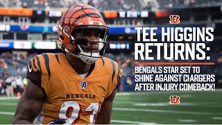 Tee Higgins Returns Bengals Star Set to Shine Against Chargers After Injury Comeback [upl. by Eldoria]