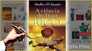 A Ciência de ficar RICO  Wallace Wattles  Resumo animado AudioBook [upl. by Laroy964]