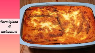 PARMIGIANA DI MELANZANE fatta in casa  ricetta parmigiana di melanzane fritte [upl. by Corley]