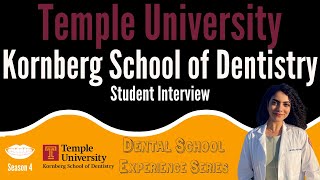 Temple University Kornberg School of Dentistry  Student Interview  FutureDDS  DSE Season 4 [upl. by Tanner1]