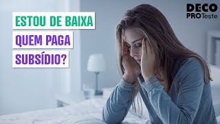 Estou de baixa há 2 anos Quem paga o subsídio de férias [upl. by Gent727]