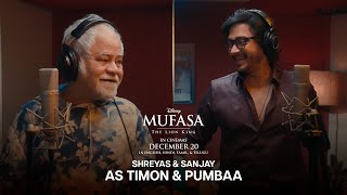 Shreyas amp Sanjay as Timon amp Pumbaa  Mufasa The Lion King  In Cinemas 20 December [upl. by Ateekram]