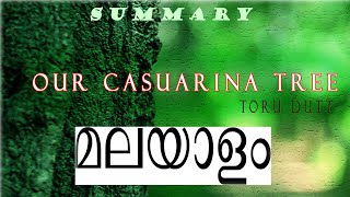 Our Casuarina Tree by Toru Dutt  Summary in Malayalam [upl. by Kenwrick]