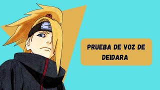 Prueba de voz de Deidara Naruto Shippuden Fandub Latino [upl. by Ataymik]