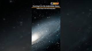 Zooming in on the Andromeda Galaxy  Xtra Science [upl. by Sundberg]