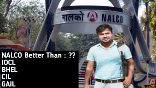 NALCO  Life at PSU  Why should we Join this PSU [upl. by Novets934]