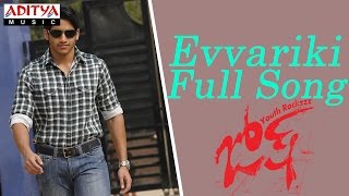 Evvariki Full Song ll Josh Movie ll Naga Chaitanya Karthika [upl. by Cath]