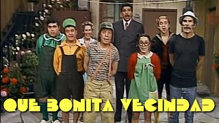 El Chavo del Ocho Que bonita vecindad  Canción y Vídeoclip  Versión de 1977 HD [upl. by Orban]