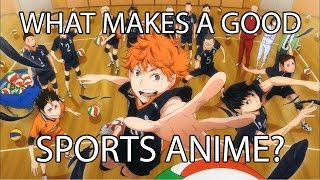 What Makes a Good Sports Anime [upl. by Zaob717]