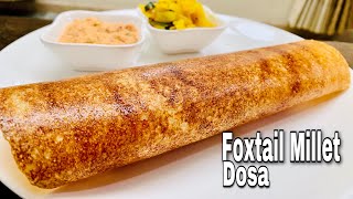 Foxtail Millet DosaNavanakki DoseKangni ke DosaViju’s Eat inVijayalaxmiAKalburgi [upl. by Azer]