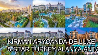 Kirman Arycanda De Luxe 5 star Turkey Alanya Antalya [upl. by Ylatan]