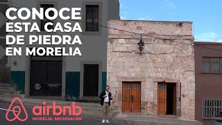 CASA RÚSTICA de PIEDRA en el centro de MORELIA  AIRBNB´S [upl. by Ennairoc954]