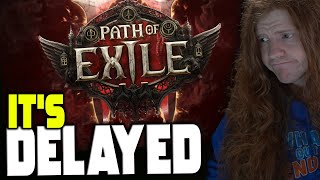 Path of Exile 2 Is Officially Delayed [upl. by Hnad]