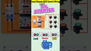 LocalRemote and DCS Control Wiring of DOL Starter shortsviral dolstarter [upl. by Wendall545]