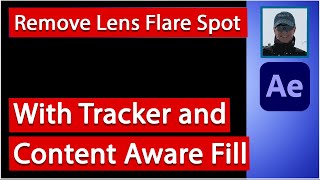 Remove Lens Flare with Tracker and Content Aware Fill in After Effects [upl. by Philly530]