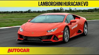 Lamborghini Huracan Evo  First India Drive Review  Autocar India [upl. by Ijuy154]