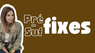 Préfixes et Suffixes   les mots dérivés [upl. by Lynnelle]