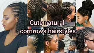 Cute natural cornrows hairstyles 2024  Cornrows braids hairstyles  Braids styles  Cornrows styles [upl. by Aennaej198]