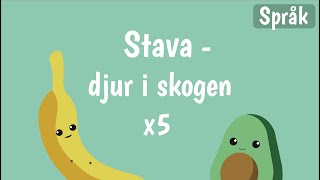 Stava på svenska  Djur  ABC för barn  Alfabetet för barn  Bokstäver  Banan och Avokado [upl. by Nevaeh23]