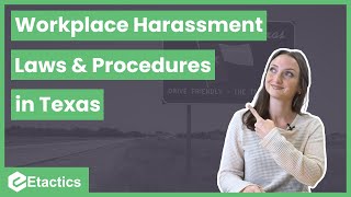 Workplace Harassment Laws and Procedures in Texas [upl. by Schulze]