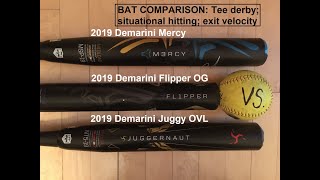 2019 Demarini bat comparison Mercy vs OG Flipper vs Juggy OVL [upl. by Lledrev]