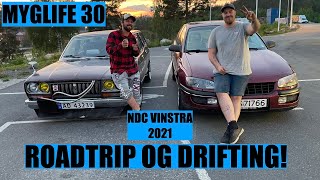 MYGLIFE 30  Roadtrip og NDC vinstra [upl. by Sehcaep]