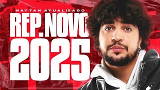 NATTANZINHO 2025  NATTAN 2025 CD NOVO  MÚSICAS NOVAS NATTAN  FORRÓ DO NATTAN 2025  CD NOVO 2024 [upl. by Brade]