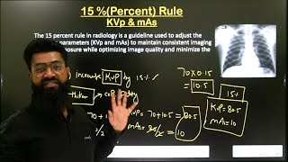 15  Percent Rule in Radiology  KVp and mAs  In Hindi  Made Easy [upl. by Sral]