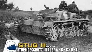 WW2 StuG III Ausf A  B  C  D  E  Sturmgeschütz III  footage part 1 [upl. by Colene]