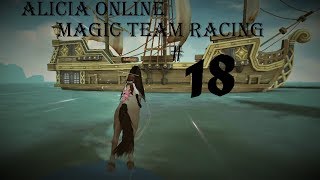 Alicia Online  Magic Team Racing 18 [upl. by Alian390]