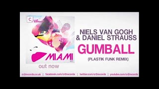 Niels Van Gogh amp Daniel Strauss  Gumball Plastik Funk Remix [upl. by Einaeg397]