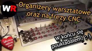 W końcu się poukładałem Organizery warsztatowe oraz na frezy CNC  Vlog 040 [upl. by Durst663]