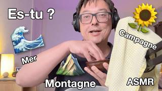 ASMR Estu mer campagne ou montagne [upl. by Helaine]