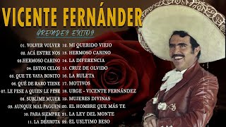 Top Vicente Fernández 2024  Grandes Éxitos  Álbum Inolvidable02 [upl. by Aicen362]